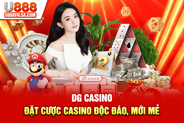 DG Casino - Đặt Cược Casino Độc Đáo, Mới Mẻ